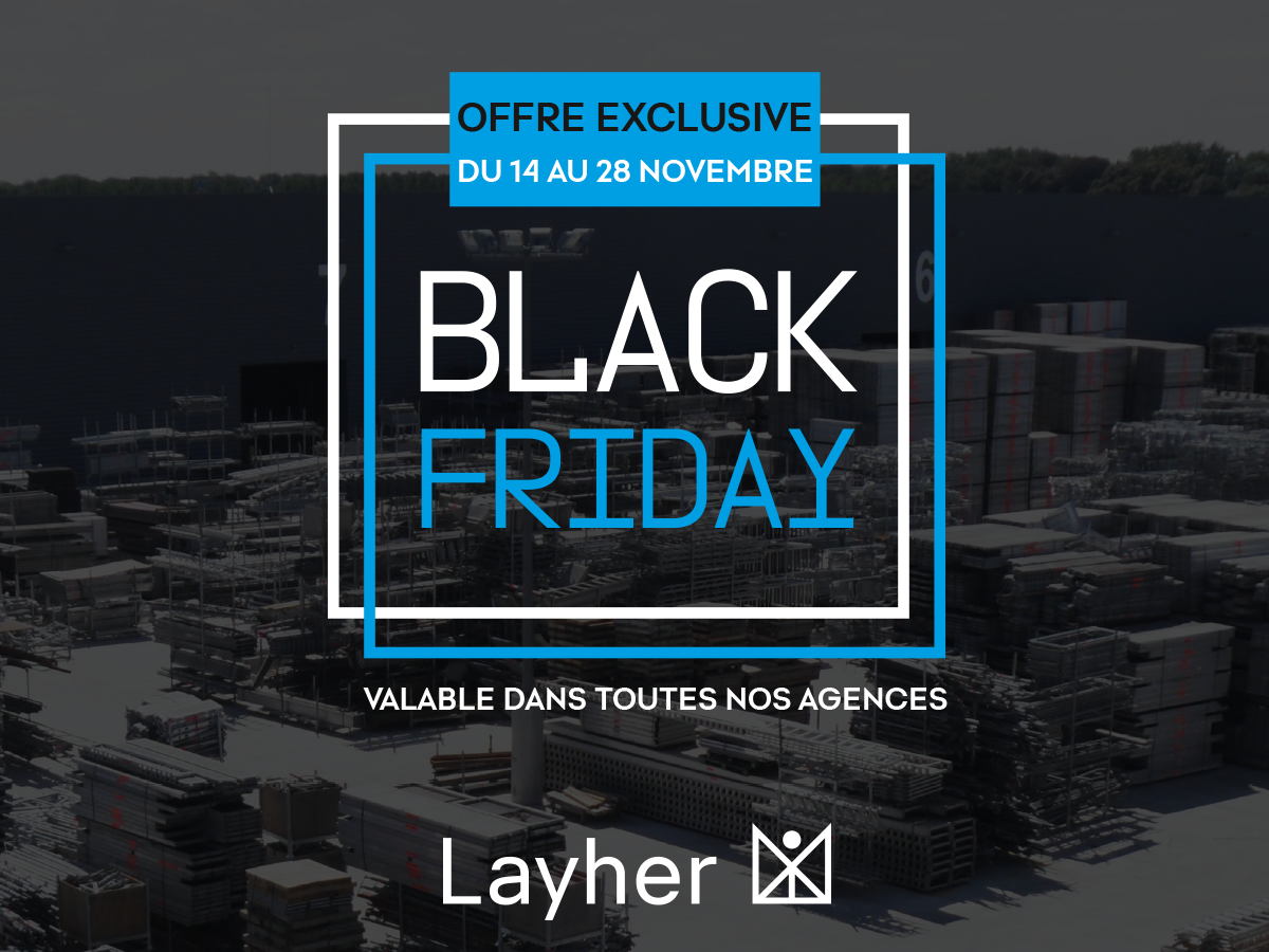 Black Friday echafaudages